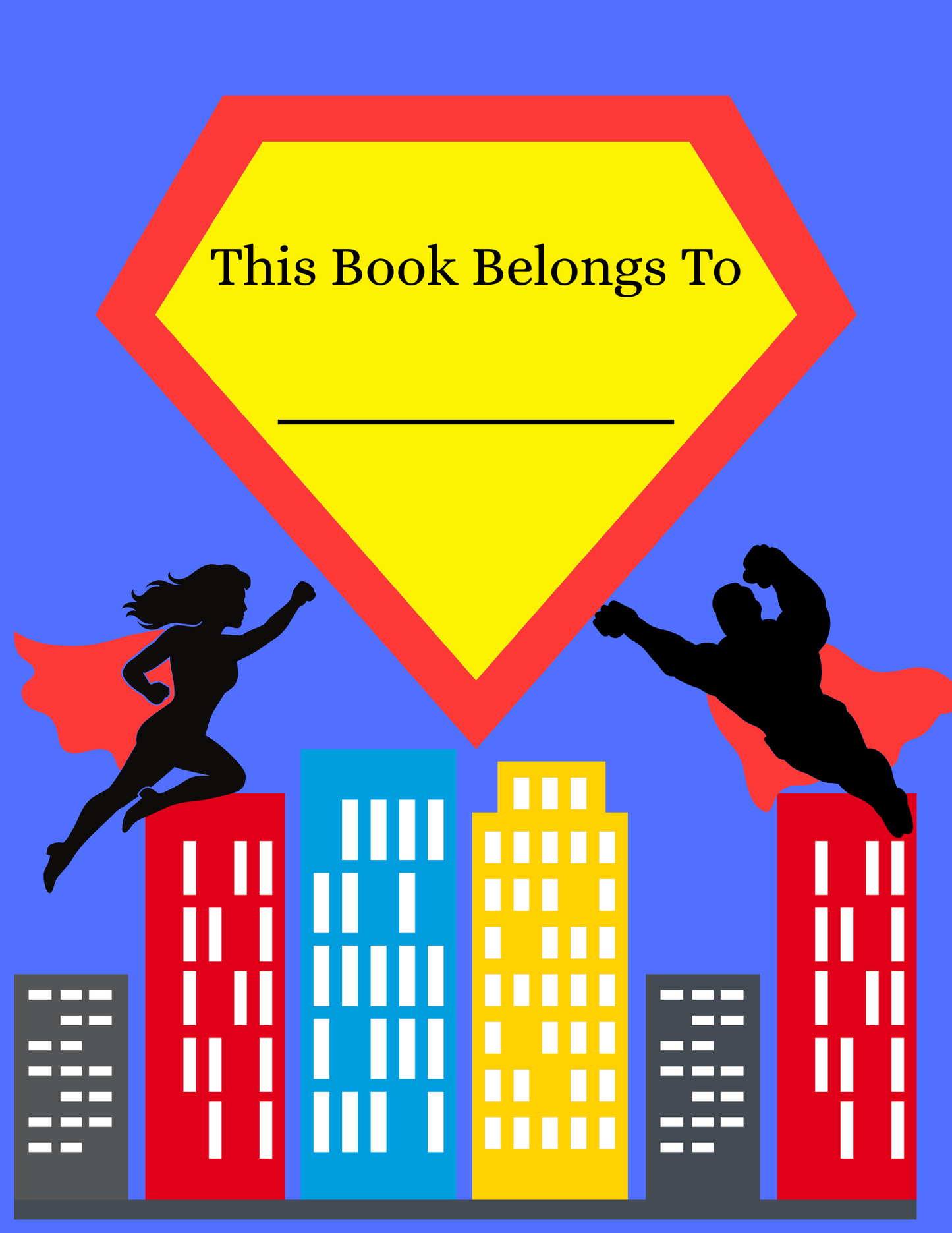 Book cover with superhero silhouettes and a 'This Book Belongs To' text box on a blue background.